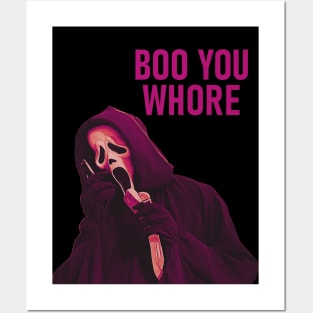 boo you whore Posters and Art